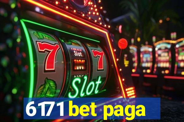 6171 bet paga